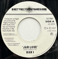 DAN I / Jah Love (Ghettocity Productions – GC7001, 7inch)