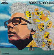RAY BARRETTO / Barretto Power ( Fania Records – LP 391, LP)