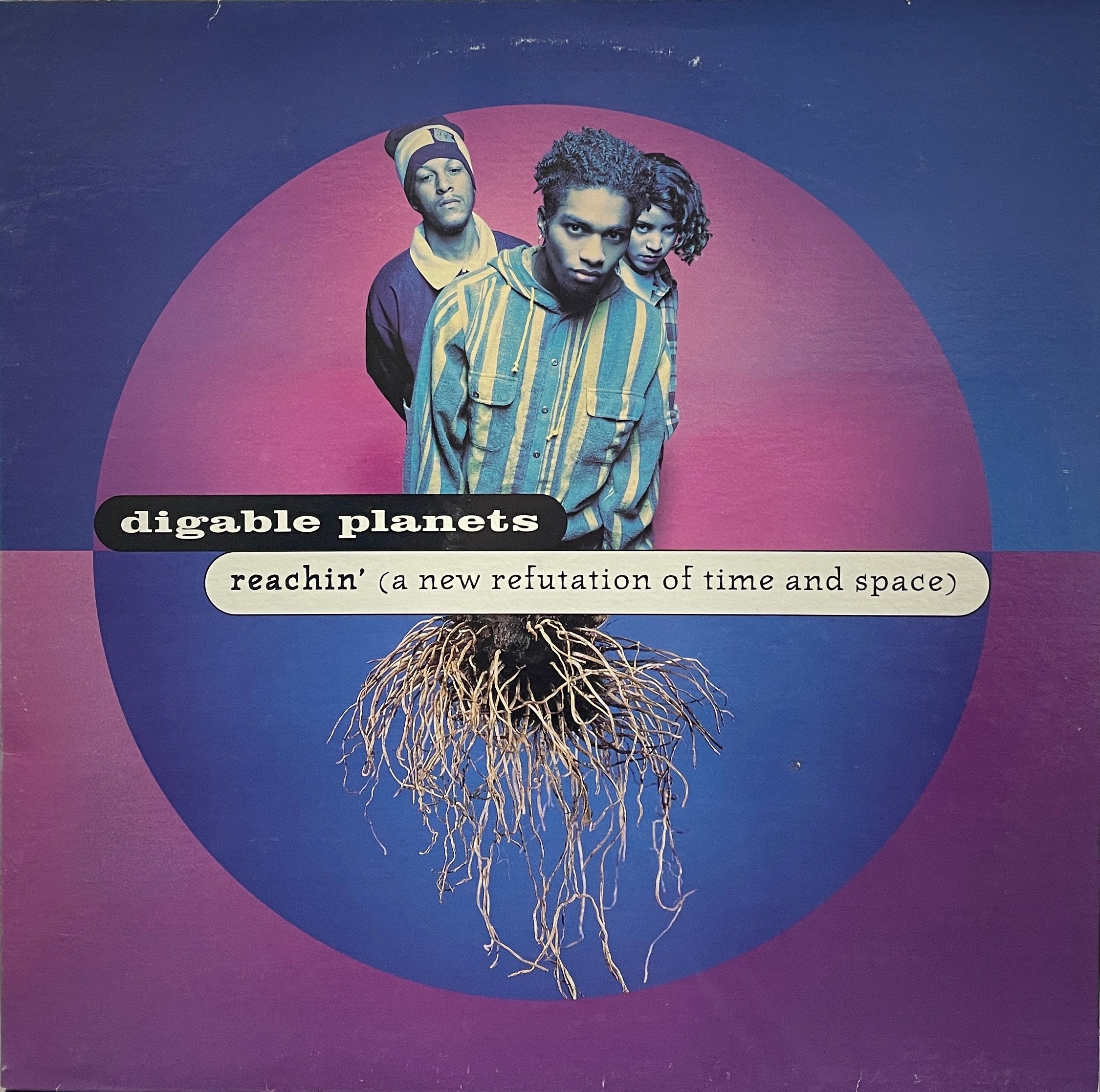 DIGABLE PLANETS / Reachin' (A New Refutation Of Time And Space