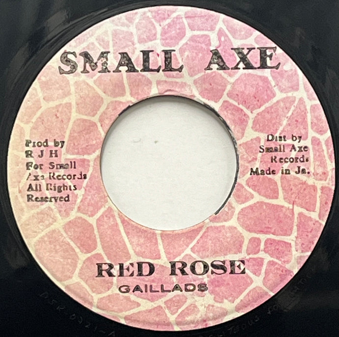 GAYLADS / Red Rose (Small Axe – none, 7inch)