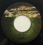 PERFECT / Hit Dem (Chalice Palace Music – RB001, 7inch)