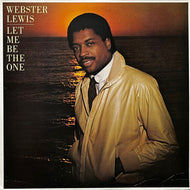 WEBSTER LEWIS / Let Me Be The One (FE 36878, LP)
