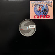 K7 & TY BLESS / Voulez Vous (95067-1, 12inch)