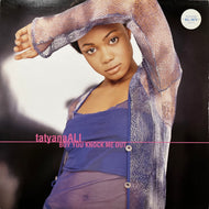 TATYANA ALI / Boy You Knock Me Out (EPC 666737 6, 12inch)