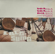 COCOSUMA / Walk That Walk (Escalator Records – ESC046t, 10inch)