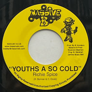 RICHIE SPICE / Youths A So Cold (Massive B – MAS-261, 7inch)