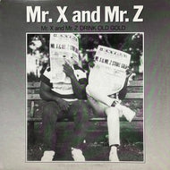 MR. X & MR. Z / Mr. X & Mr. Z Drink Old Gold (RHR 3665, 12inch)