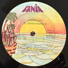 画像をギャラリービューアに読み込む, El Gran Pacheco (Johnny Pacheco) / Mi Nuevo Tumbao...Canonazo (	Fania Records – SLP 325, LP)
