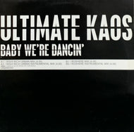 Ultimate Kaos / Baby We're Dancing (Urbanstar – URSDJ 1, 12inch)