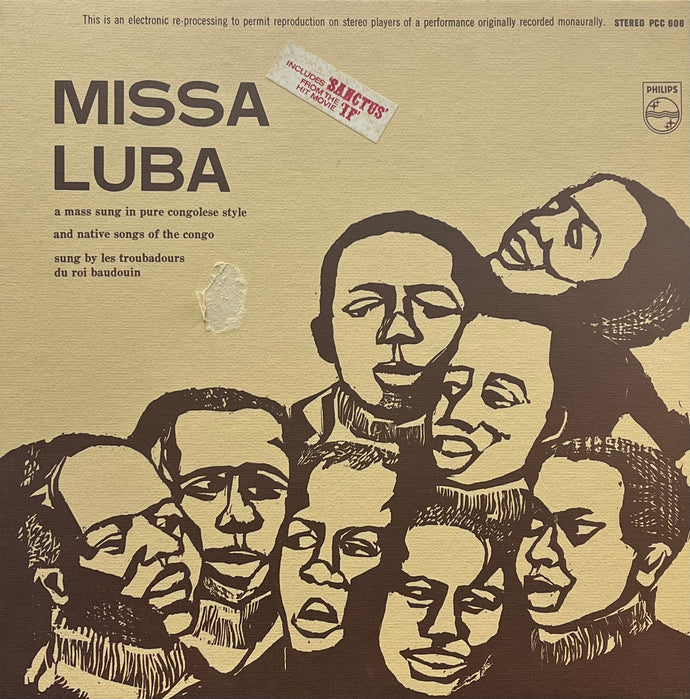 LES TROUBADOURS DU ROI BAUDOUIN / Missa Luba (Philips – PCC-606, LP)