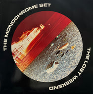 MONOCHROME SET / The Lost Weekend (Blanco Y Negro – BYN 5, LP)