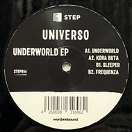 Universo / Underworld EP (Step – STEP014, 12inch)