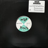 MAIN SOURCE / Peace Is Not The Word To Play (MJ 0004, 12inch)