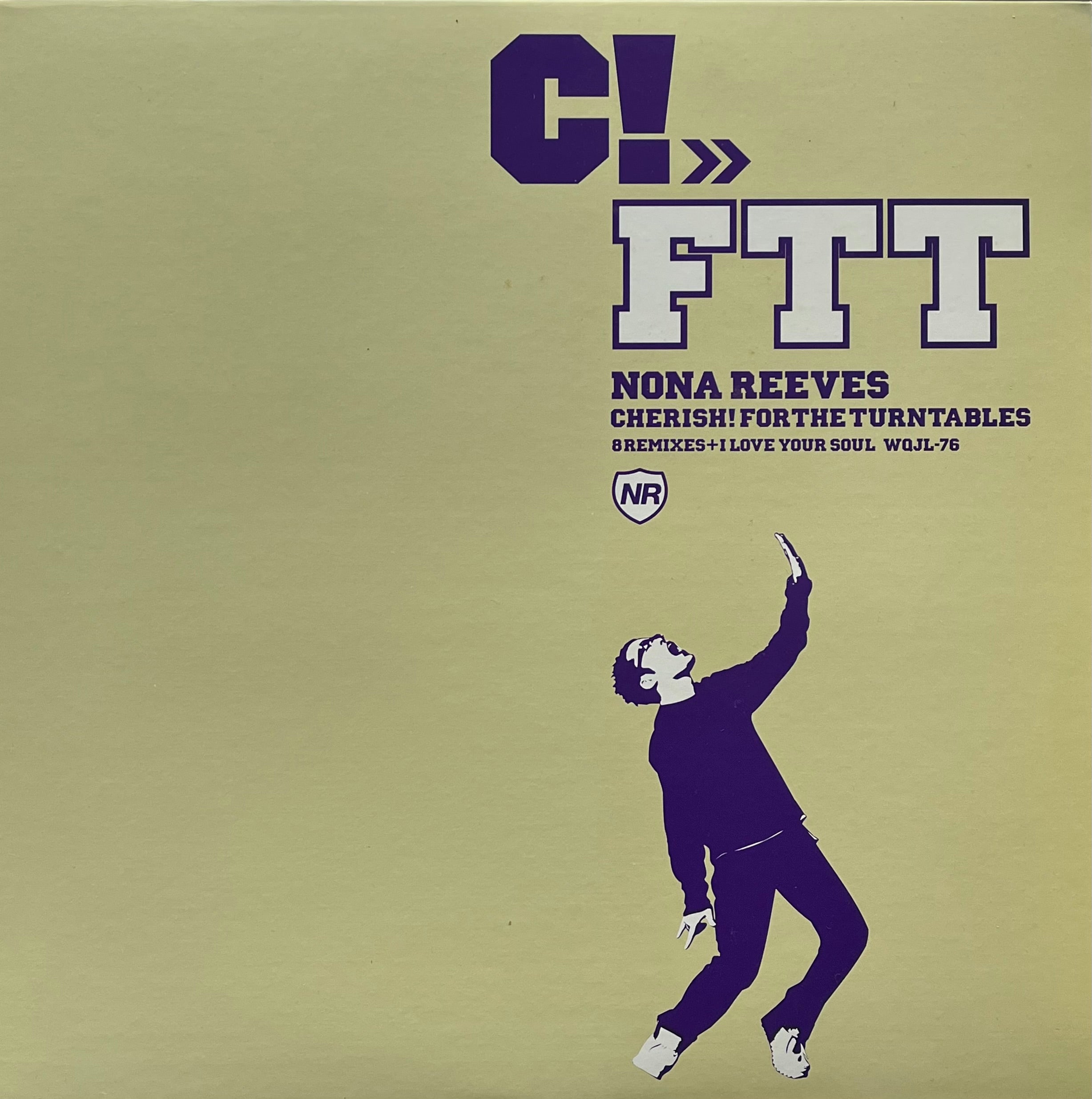 NONA REEVES / Cherish! For The Turntables (WEA Japan – WQJL-76