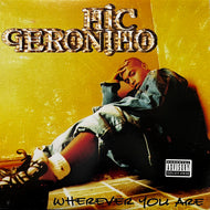 MIC GERONIMO / Wherever You Are (TVT 4920-0, 12inch)