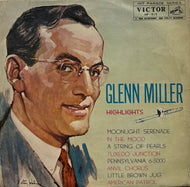 Glenn Miller / Highlights ( Victor ‎– HP-512, 10inch LP)