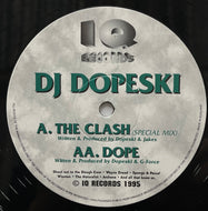 DJ DOPESKI / The Clash / Dope (IQ Records – IQ007, 12inch)