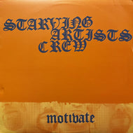 STARVING ARTISTS CREW / Motivate (SAC-005, 12inch)