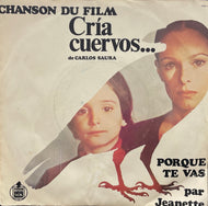 JEANETTE / Porque Te Vas ( Hispavox – 2022 035, 7inch)