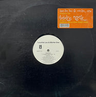 LOUCHIE LOU & MICHIE ONE / Body Rock (Interscope Records – 069497146-1, 12inch)