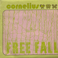 CORNELIUS コーネリアス / Free Fall (Matador – Ole 308-7, 7inch)