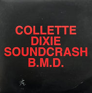COLLETTE / Dixie Soundcrash (Second Royal – EMF-014, 7inch)