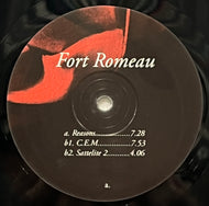 Fort Romeau / Reasons (Fort Romeau – FR001, 12inch)