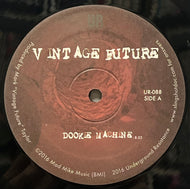 Vintage Future / Dookie Machine (Underground Resistance – UR-088, 12inch)