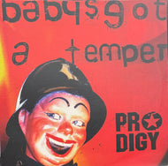 PRODIGY / Baby's Got A Temper (XLT 145, 12inch)