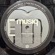 MUSIQ / Dontchange (The Pound Boys Dance Remixes) (440 063 790-1, 12inch)