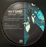Ian O'Brien / A History Of Things To Come (Album Sampler) (Peacefrog Records – PFG013, 12inch)