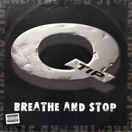 Q-TIP / Breathe And Stop (74321 73732 1, 12inch)