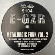 E-GZR / Metalurgic Funk Vol. 2 (Wania – WANIA 9104, 12inch)