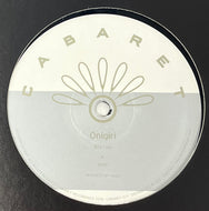 Onigiri / Box 1 Ep (CABARET Recordings – CABARET 011, 12inch)