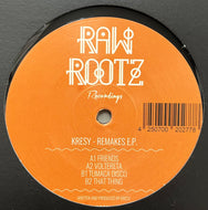 Kresy / Remakes E.P. (Raw Rootz Recordings – RR005, 12inch)