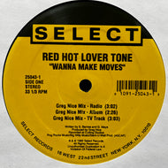 RED HOT LOVER TONE / Wanna Make Moves (25043-1, 12inch)