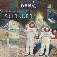 BENT / Swollen (Sport – SPORT4T, 12inch)