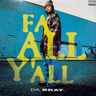 DA BRAT / Fa All Y'All (42 77593, 12inch)