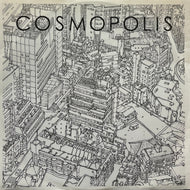 COSMOPOLIS / Cosmopolis Theme (Rush Hour – RH-026, 12inch)