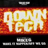 TAKAGI KAN presents DOWNTECH / Make It Happen / Off We Go (PHJL-10003, 12inch)