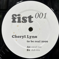 CHERYL LYNN / To Be Real 2006 (Fist 001, 12inch)
