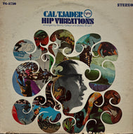 CAL TJADER / Hip Vibrations (Verve Records – V6-8730, Vinyl, LP)
