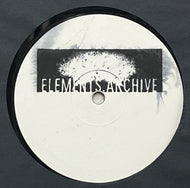 Elements.Archive / Elements.Archive 001 (Elements.Archive – E.A-001, 12inch)