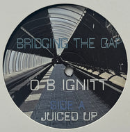 O B Ignitt / Bridging The Gap (Obonit – OBONIT 009, 12inch)