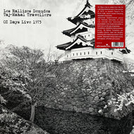 LES RALLIZES DENUDES - TAJ-MAHAL TRAVELLERS / OZ Days Live 1973 (FOX018, LP)
