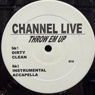 CHANNEL LIVE / Throw Em Up (AV124, 12inch)