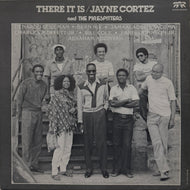 Jayne Cortez And The Firespitters ‎/ There It Is ( Bola Press – BP-8201, Vinyl, LP)