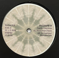 Juxta Position / Failsafe 05 (Failsafe – FA-SA-005, 12inch)
