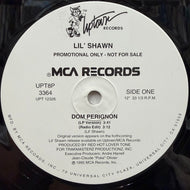 Lil' Shawn / Dom Perignon (UPT8P 3364, 12inch) Promo