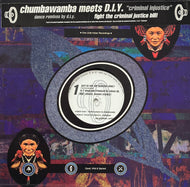 Chumbawamba meets D.I.Y. / Criminal Injustice (One Little Indian – cjb 1, 12inch)